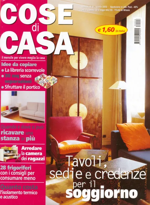 Cose di casa, agosto 2003